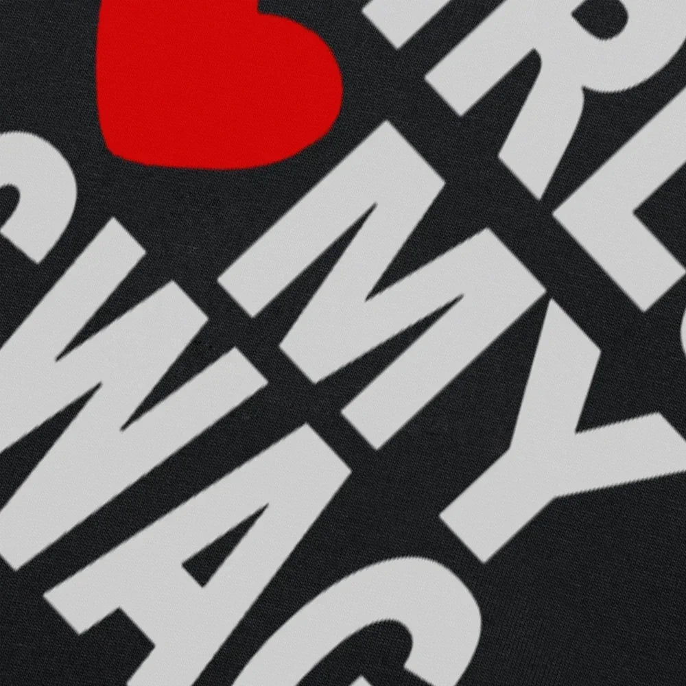 GIRLS LOVE MY SWAG Funny Vintage Cotton